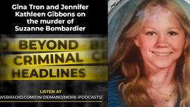 Beyond Criminal Headlines: Gina Tron, Jennifer Kathleen Gibbons on the case of Suzanne Bombardier